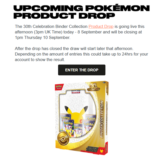 pokemondealsuk's tweet photo. You have until Thursday to enter the drop for the 30th Celebration Binder! 

Honestly, I preferred the old invite system. This new system allows multiple new accounts to enter, and the queue times haven’t exactly been great either 😅

Which system do you prefer? https://t.co/jyZwgLNfNv