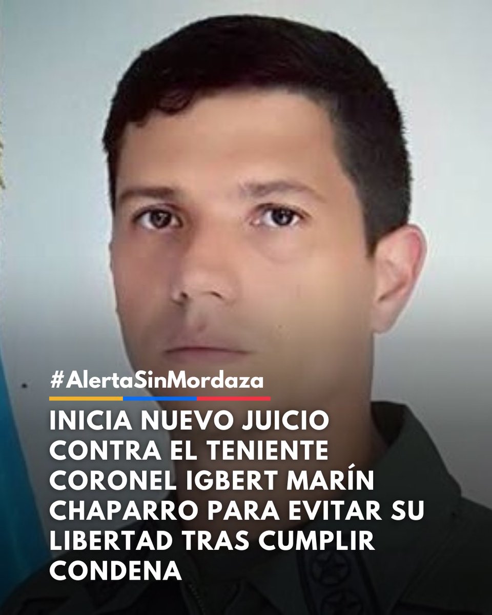Sinmordaza's tweet photo. #AlertaSinMordaza 🚨

Denunciamos el inicio de un nuevo juicio penal arbitrario contra el teniente coronel Igbert Marín Chaparro, una maniobra que su defensa señala directamente como un mecanismo para impedir su excarcelación tras haber cumplido de manera íntegra su condena original de 7 años y 6 meses de prisión el pasado 9 de septiembre de 2025.

Para justificar su prolongada e ilegal privación de libertad, el Estado le fabricó una segunda causa conocida como el "Caso La Viñeta". El grado de arbitrariedad en este nuevo proceso alcanza niveles alarmantes al imputarle presuntos delitos de terrorismo bajo el absurdo argumento de que, estando totalmente incomunicado y bajo estricta custodia en la sede de la DGCIM en Boleíta, dibujó un plano desde su celda para capturar a altos funcionarios y atentar contra la sede del CNE, con lo cual pretenden imponerle la pena máxima de 30 años de prisión.

Este juicio oral y público arranca este 7 de septiembre de 2026, mientras el teniente coronel continúa sometido a incomunicación y aislamiento en el centro penitenciario El Rodeo I. 

Desde Un Mundo Sin Mordaza repudiamos la fabricación de causas penales y la aplicación del esquema de "puerta giratoria" para eternizar la encarcelamiento de prisioneros de conciencia. Exigimos el respeto irrestricto al debido proceso, las garantías judiciales correspondientes y la liberación inmediata e incondicional del teniente coronel Igbert Marín Chaparro y todos los presos políticos.
#SinMordaza #UnMundoSinMordaza