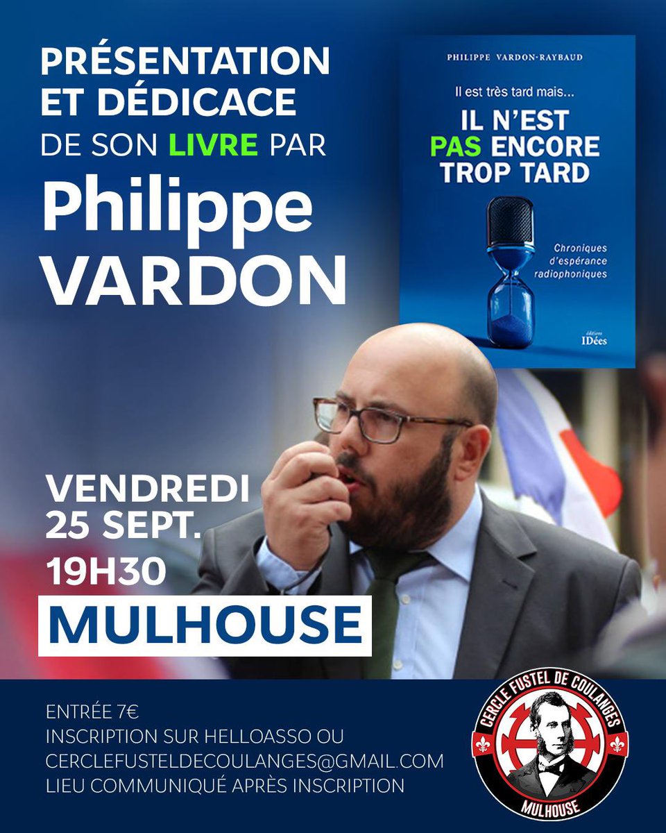 P_Vardon's tweet photo. ✊ IL N'EST PAS ENCORE TROP TARD !

Le vendredi 25 septembre, je serai l'invité du @CercleFdC à Mulhouse pour présenter mon livre.

✍️ Inscriptions 👉 https://t.co/gdImpsQuDO

📚 En vente ici 👉 https://t.co/5SLDrhwG1p https://t.co/L7GTIzFi3n
