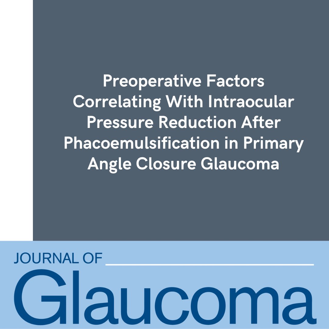 JOGJournal's tweet photo. NEW ARTICLE: "Preoperative Factors Correlating With Intraocular Pressure Reduction After Phacoemulsification in Primary Angle Closure Glaucoma" by Ling, Chan, Li et al.

Read more: https://t.co/jINnZuwV1g

@WorldGlaucoma
#JoG #JournalOfGlaucoma https://t.co/JIcIpbPsS0