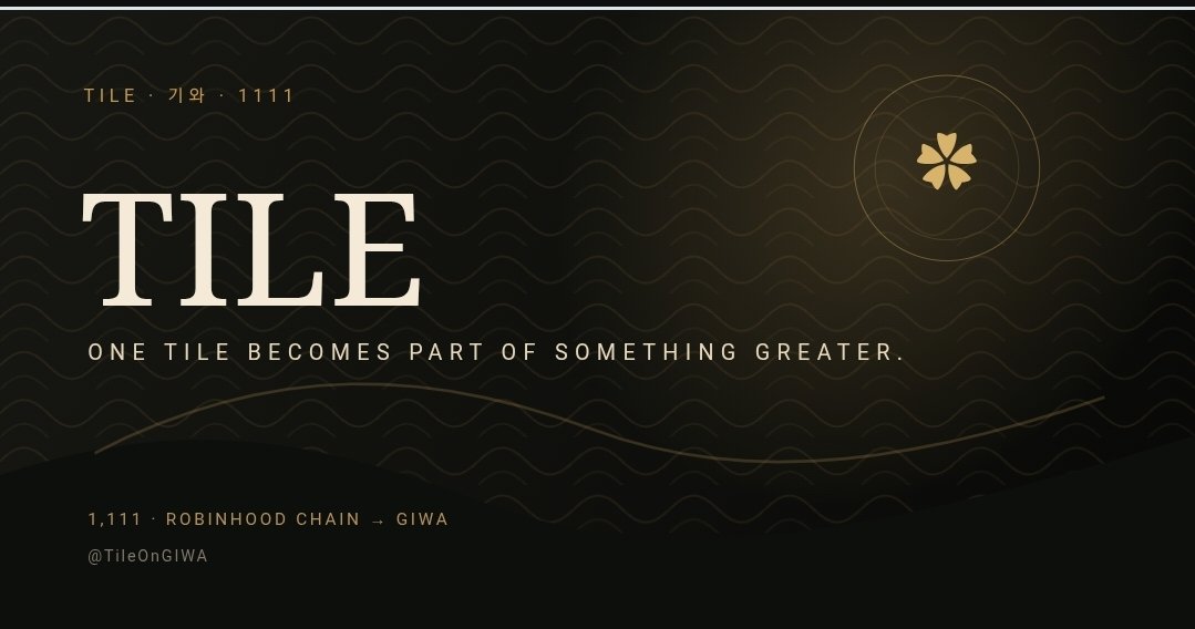 Hamza417282's tweet photo. One tile becomes part of something greater.

I’m joining the first 1,111.

TILE · 기와
Minting first on Robinhood Chain. Moving to GIWA when mainnet is live.

@TileOnGIWA
https://t.co/QeEj0KHHxU https://t.co/jUO6DduIZF