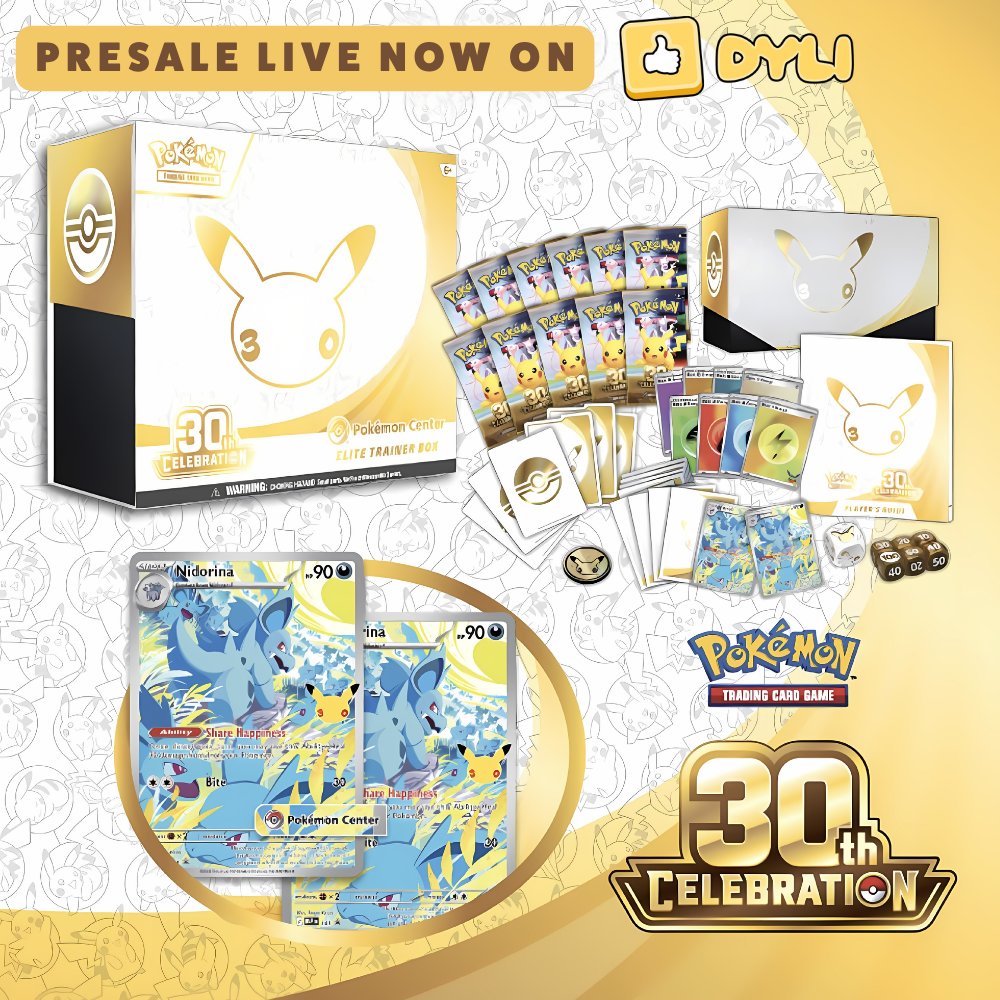 dyli_io's tweet photo. 30th Celebration Elite Trainer Box (Pokemon Center) [PRESALE] live now on DYLI.

Link below 👇 https://t.co/LjXN1mDl75