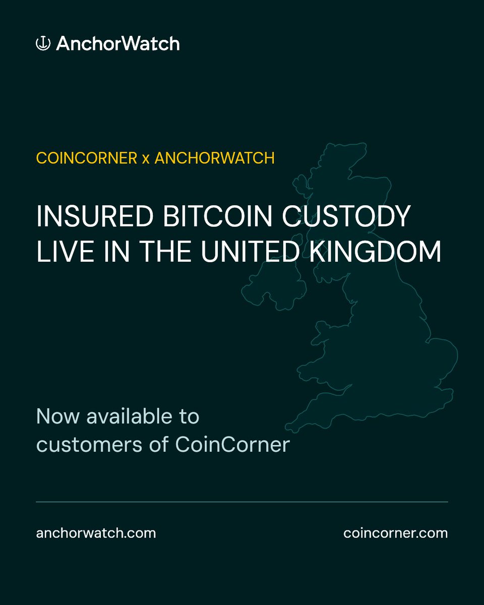 AnchorWatch's tweet photo. CoinCorner has launched Vault, bringing insured Bitcoin custody to its UK customers.

CoinCorner and AnchorWatch hold the keys between them. Neither can move a customer's Bitcoin alone. Coverage is backed by Lloyd's of London. https://t.co/qBEdWC1ghJ