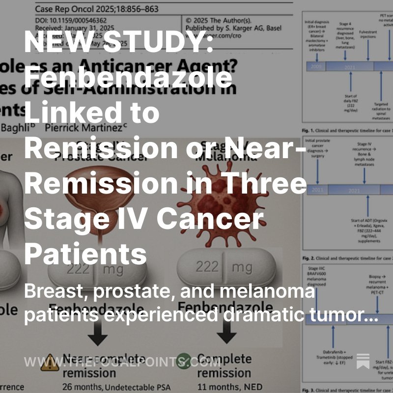 drrebeccameri's tweet photo. NEW STUDY: Fenbendazole Linked to Remission or Near-Remission in Three Stage IV Cancer Patients

Breast, prostate, and melanoma patients experienced dramatic tumor regression and long-lasting remission — without chemotherapy. 

The NIH National Cancer Institute should begin large scale multi-center, double-blind randomized trials across a broad array of cancers.