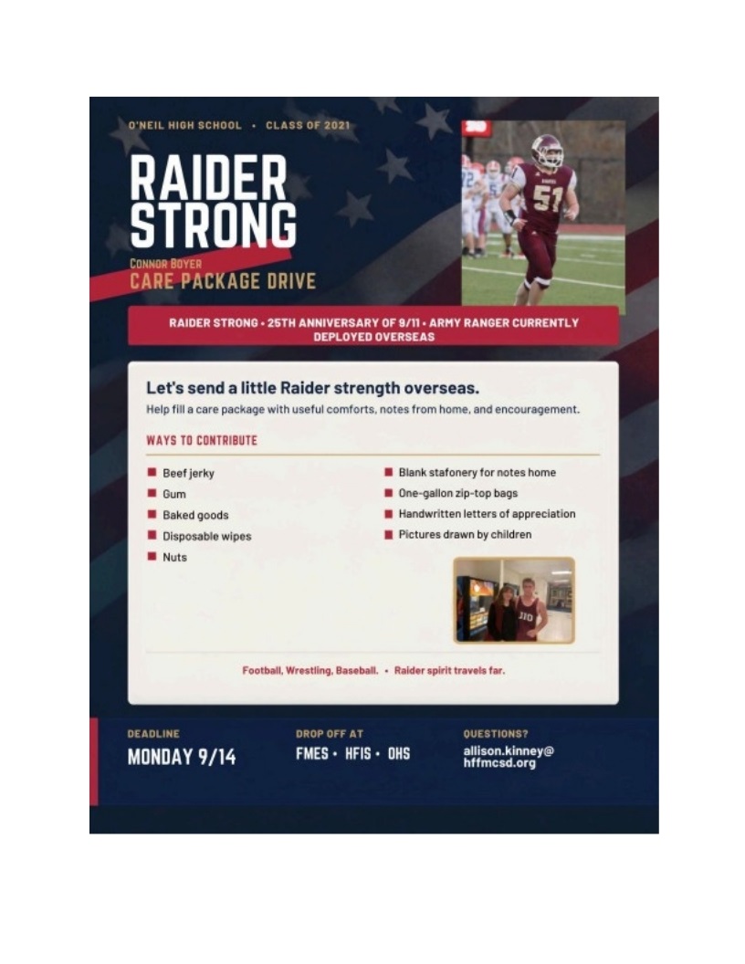 HFFMCSD's tweet photo. Remembering 9/11: Supporting Our Own
As we honor the 25th anniversary of 9/11, #HFFMCSD is supporting #JIO graduate Connor Boyer, an Army Ranger serving overseas.
Help us send Raider strength through our care package drive! See the flyer for donation details.
#HFIS #FMES https://t.co/3QYiIkqpHk