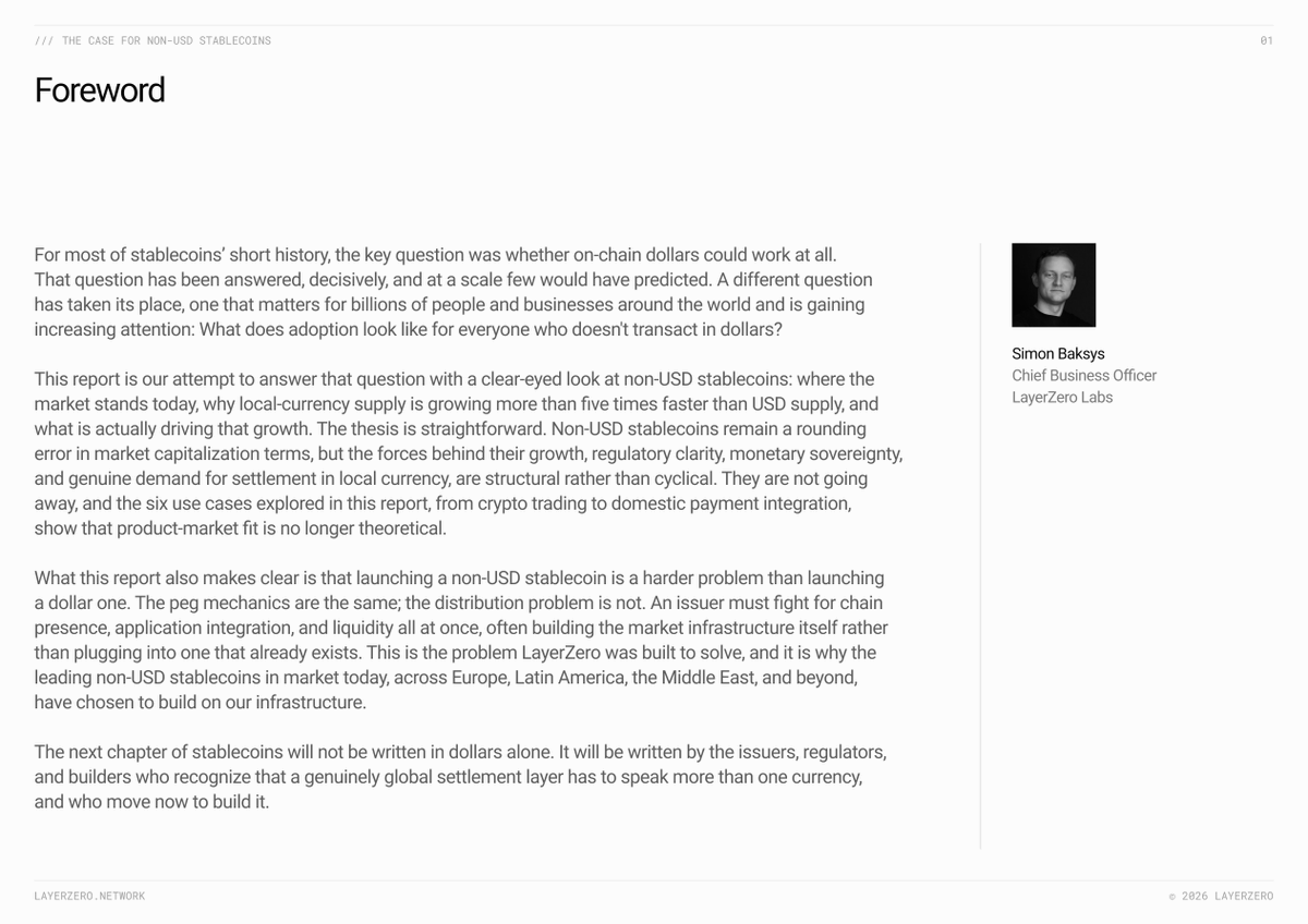 LayerZero_Core's tweet photo. For most of stablecoins’ short history, the key question was whether on-chain dollars could work at all.  That question has been answered, decisively, and at a scale few would have predicted.

A different question has now taken its place, one that matters for billions of people and businesses around the world: What does adoption look like for everyone who doesn't transact in dollars?

Our latest research, The Case for Non-USD Stablecoins, explores this question.