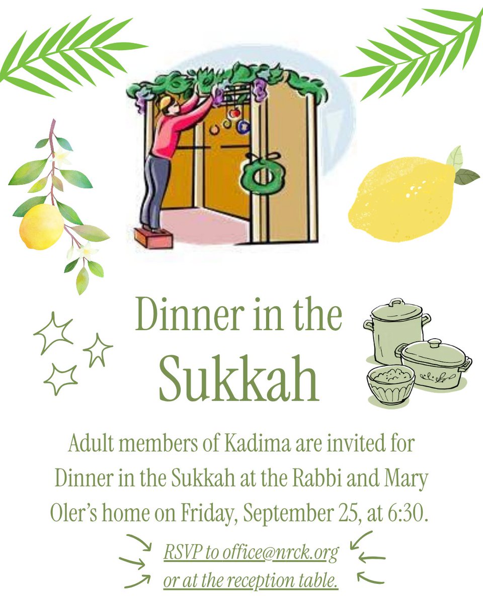 Kadima60015's tweet photo. Adult members of Kadima are invited for Dinner in the Sukkah at the Rabbi and Mary Oler’s home on Friday, September 25, at 6:30 PM. RSVP to office@nrck.org or at the reception table. https://t.co/iOWydzP6ju