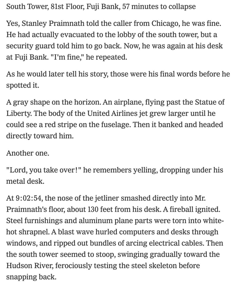 ByrneHobart's tweet photo. The 2002 NYT story collecting everything we know about what happened in the towers after the planes hit is grim, but then you get the occasional absolutely bonkers survival story. https://t.co/7wZyIXWTmU https://t.co/yKaKgjuHoa