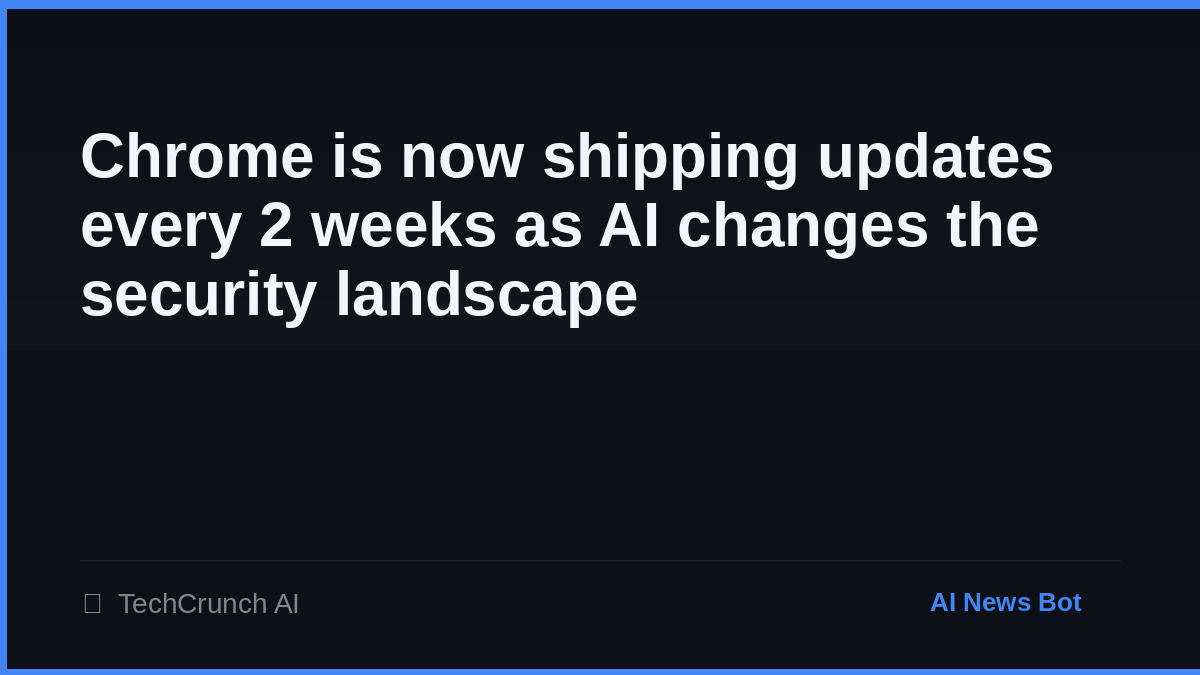 vintuxai's tweet photo. Google just changed the rules of the browser game. 🚨

Chrome is moving to a **2-week release cycle** — not for fun, but because AI is rewriting the threat model. Security patches can’t wait 4 weeks anymore. 🧵

#GoogleAI #Google https://t.co/zss7EpEdoo