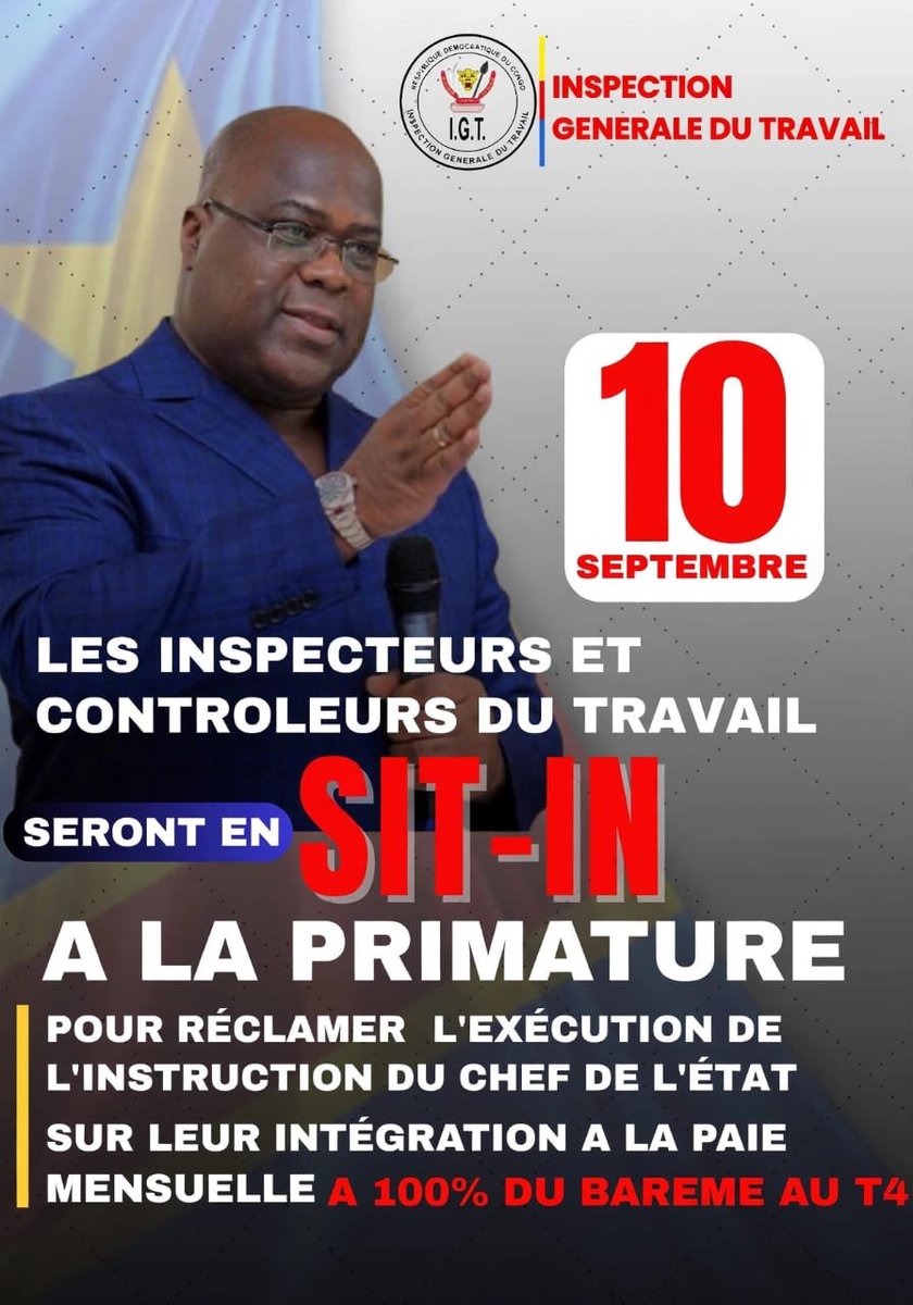 Adada_Mayaula's tweet photo. Les Inspecteurs et Contrôleurs du travail serons en sit-in ce jeudi 10 septembre 2026 à la primature pour réclamer l'exécution de l'instruction du chef de État Fatshi Beton sur leur intégration à la paie régulière à 100% du barème au T4.
@Presidence_RDC 
@PrimatureRDC https://t.co/0pSepEHzJe