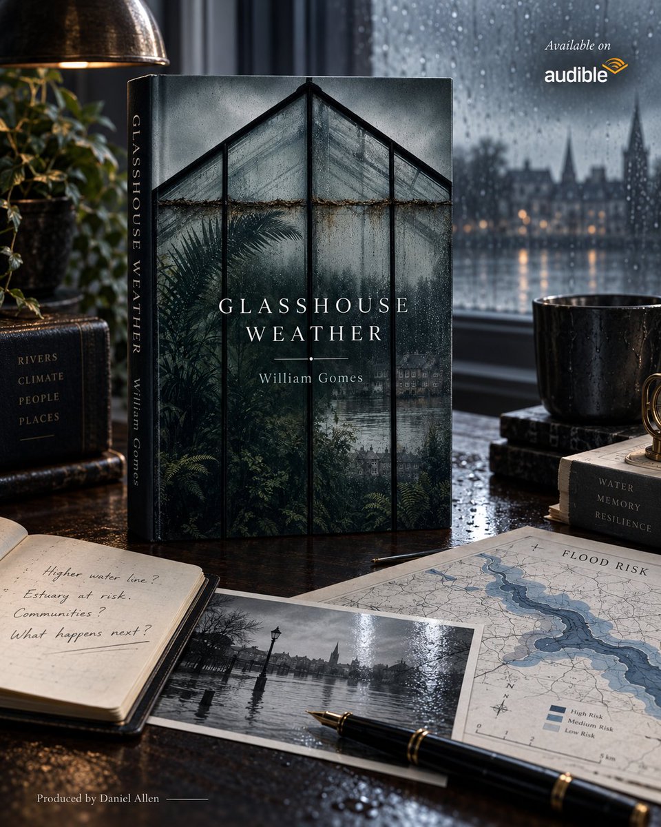 Wnicholasgomes's tweet photo. When the water rises, the truth does not disappear. It waits to be recorded.

Glasshouse Weather by William Gomes, produced by Daniel Allen, is a literary climate justice novel about flooding, evidence and accountability.

🎧 https://t.co/uwyf8nbtja

#GlasshouseWeather https://t.co/yXk8cRw3ty