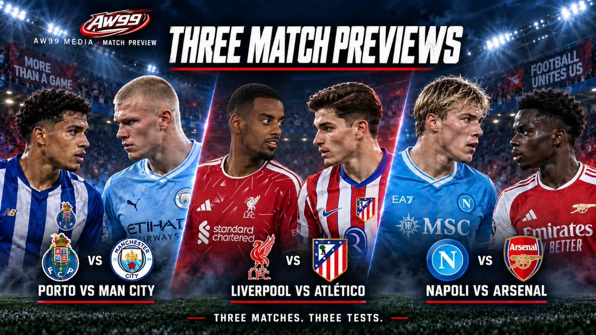 aw99media's tweet photo. Three Champions League questions: can Porto slow City’s half-space attacks? Can Liverpool handle Atlético’s transitions? Can Arsenal control Napoli away? Read AW99’s independent preview:
 https://t.co/EnvqRE0ks8 https://t.co/dAXAcNQJm3