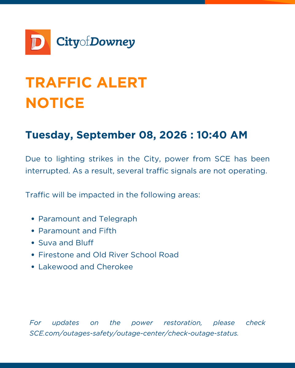 CityofDowney's tweet photo. TRAFFIC ALERT NOTICE

For updates on the power restoration, please check https://t.co/FXqtrrPybX.

#CityOfDowney #DowneyCA https://t.co/JsuAQLQGmi