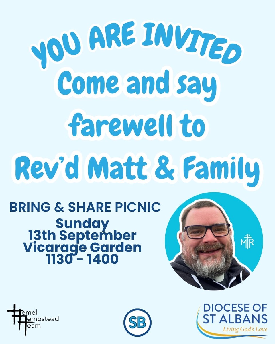 stbarnabashemel's tweet photo. 🌟 Come say goodbye to Rev'd Matt &amp; his family on Sunday, September 13th! Join us for our 10 am service and stick around for a bring &amp; share picnic afterward. Let's celebrate together! #community #Jesus https://t.co/wQaaQrw04w