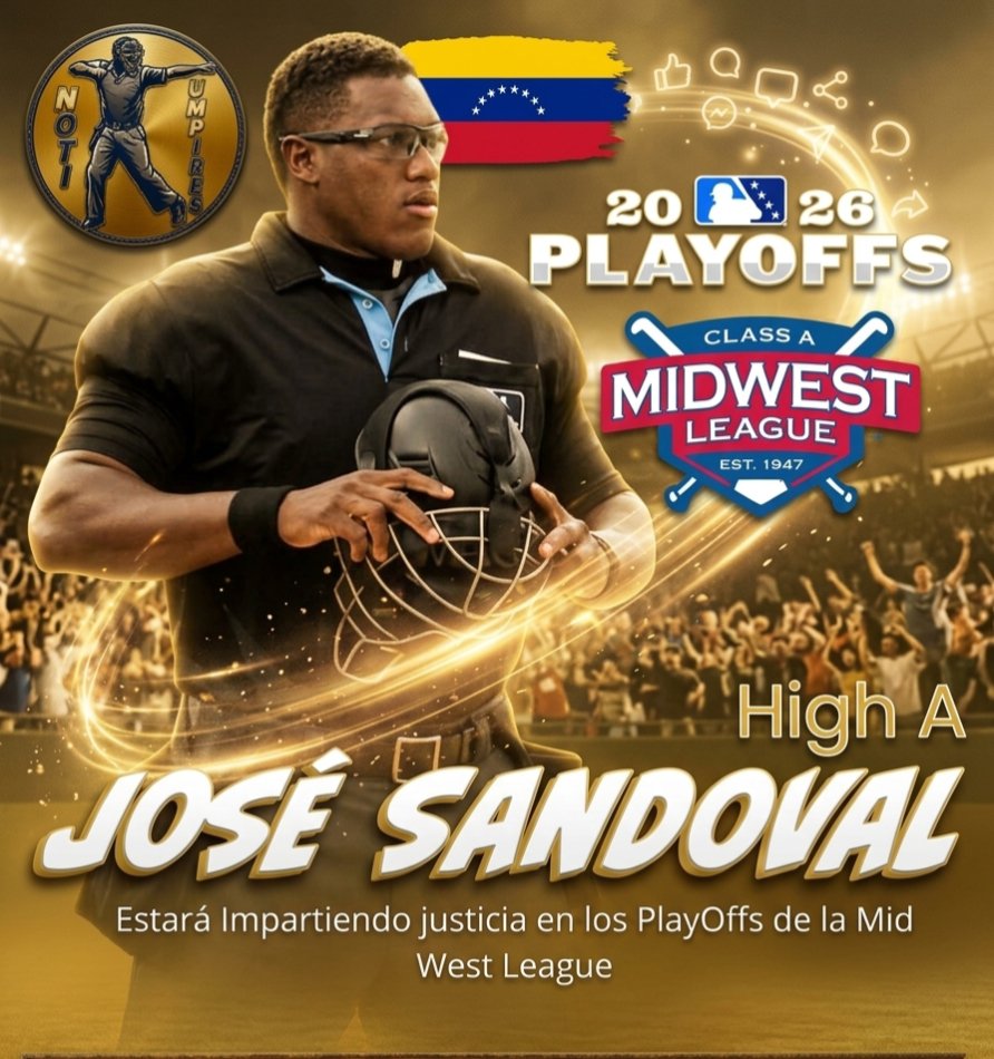Noti_Umpires's tweet photo. #JoséSandoval a partir de hoy estará en los PlayOffs de la Mid West League. Impartirá justicia en la serie South Bend vs Quad Cities.

🇳 🇴 🇹 🇮 🇺 🇲 🇵 🇮 🇷 🇪 🇸 https://t.co/cqlH360h74
