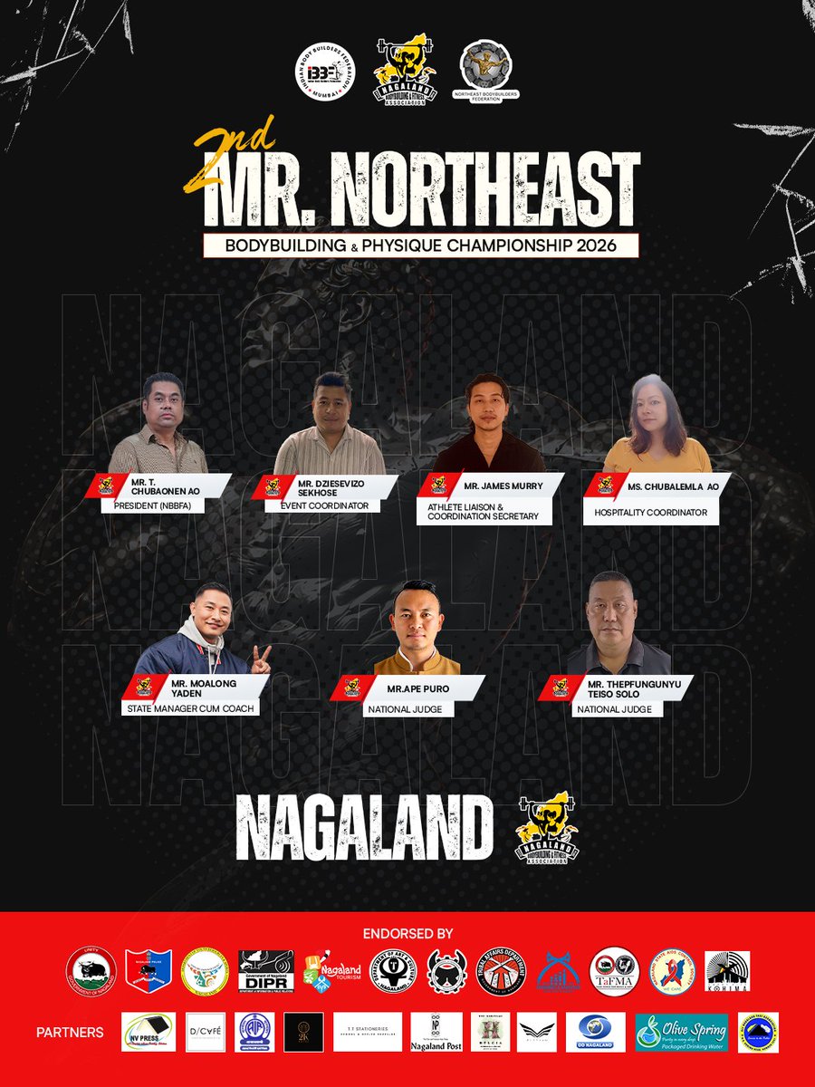 NBBFA_'s tweet photo. 🔥 Meet Team Nagaland — Our Home Team! 💪🏆

Proudly representing the host state at the 2nd Mr. Northeast 2026.

One State. One Team. One Pride. 🇮🇳🔥

📍 Kohima | 📅 12 Sept | 🕚 11 AM

#MrNortheast2026 #NBBFA #TeamNagaland #Nagaland #Bodybuilding https://t.co/W3qrVRayIU