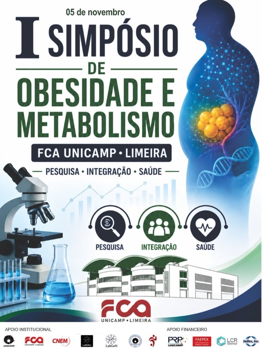 Labmex_Unicamp's tweet photo. 📢 I Simpósio Obesidade e Metabolismo – FCA/UNICAMP No dia 05 de novembro de 2026, será realizado o I Simpósio Obesidade e Metabolismo – FCA/UNICAMP, organizado pelo LaBMEx. https://t.co/grtk6APVUj