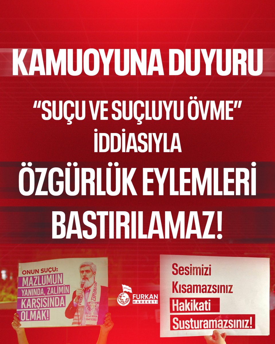 fhoncunesil's tweet photo. KAMUOYUNA DUYURU

“SUÇU VE SUÇLUYU ÖVME” İDDİASIYLA ÖZGÜRLÜK EYLEMLERİ BASTIRILAMAZ!

Alparslan Kuytul Hocaefendi, Semra Kuytul Hocahanım ve 42 kardeşimizin haksız tutukluluğuna ilişkin düşüncelerini sosyal medya üzerinden ifade eden ve bu tutukluluğa tepki göstermek için meşru eylemler düzenleyen Furkan Hareketi mensupları, Adana Emniyeti tarafından ifadeye çağrılmakta ve kendilerine “suçu ve suçluyu övme” isnadı yöneltilmektedir.

Alparslan Kuytul Hocaefendi’nin özgürlüğü için gerçekleştirilen barışçıl eylemleri ve sosyal medya paylaşımlarını “Suçu ve Suçluyu Övme” kapsamında değerlendirmek açık bir HUKUK GARABETİDİR.

Henüz soruşturma veya yargılama aşamasında bulunan bir dosya üzerinden bir kişiyi “suçlu” olarak kabul etmek, masumiyet karinesinin açık ihlalidir. Kesinleşmiş bir mahkûmiyet hükmü bulunmadıkça hiç kimse suçlu ilan edilemez.

Üstelik yerleşik Yargıtay içtihatları doğrultusunda, bir fiilin “Suçu ve Suçluyu Övme” kapsamında değerlendirilebilmesi için yalnızca bir kişi hakkında olumlu ifadeler kullanılması yeterli değildir.

Buna rağmen, Adana Emniyeti başta olmak üzere birçok Furkan Gönüllüsü yalnızca sosyal medya paylaşımları nedeniyle ifadeye çağrılmaktadır. Öyle ki, Alparslan Kuytul Hocaefendi’ye yönelik “Hocam, Van’a hoş geldiniz” şeklindeki bir paylaşım dahi “Suçu ve Suçluyu Övme” kapsamında değerlendirilmektedir.

Bir insana “Hoş geldiniz” demek ne zamandan beri suçtur?

Ancak hukuk garabeti bununla da sınırlı değildir.

Dün Osmaniye’de 6 Furkan Gönüllüsü, gerçekleştirdikleri basın açıklaması gerekçe gösterilerek “Suçu ve Suçluyu Övme” iddiasıyla şafak operasyonuyla gözaltına alınmış, mahkemeye çıkarıldıktan sonra adli kontrol şartıyla serbest bırakılmıştır.

Ortada şiddet yoktur. Kamu düzenini bozan bir eylem yoktur. Suç işlemeye teşvik yoktur.

Buna rağmen barışçıl bir basın açıklamasının şafak operasyonuna ve gözaltına konu edilmesi, “Suçu ve Suçluyu Övme” suçlamasının ne kadar keyfî biçimde genişletildiğini göstermektedir.

Bir kişinin özgürlüğünü istemek, tutukluluğunu eleştirmek ve adalet talep etmek; suç işlemek veya suçluyu övmek değildir.

Ortaya çıkan tablo, bu işlemlerin barışçıl özgürlük eylemlerini bastırmak, Furkan Hareketi mensuplarını yıldırmak ve insanları özgürlük talebini dile getirmekten vazgeçirmek için bir baskı aracına dönüştürüldüğünü göstermektedir.

Furkan Gönüllülerinin eylemleri barışçıl şekilde ve yasal haklar çerçevesinde gerçekleştirilmektedir. Geçmiş süreçlerde verilen 136 beraat kararı da, insanların aynı yöntemlerle yeniden gözaltı ve soruşturma süreçlerine maruz bırakılmasının kabul edilemez olduğunu göstermektedir.

HUKUKU UYGULAMAKLA GÖREVLİ OLANLAR, HUKUKU İHLAL EDEMEZ!

BARIŞÇIL EYLEM SUÇ DEĞİLDİR!

BASIN AÇIKLAMASI SUÇ DEĞİLDİR!

ÖZGÜRLÜK İSTEMEK SUÇ DEĞİLDİR!

ADALET TALEP ETMEK SUÇ DEĞİLDİR!

Kamuoyuna saygıyla duyurulur.

Furkan Hareketi 

HükümlüDeğil Tutuklu
SuçluyuDeğil HaklıyıOvme
#AdanaEmniyeti