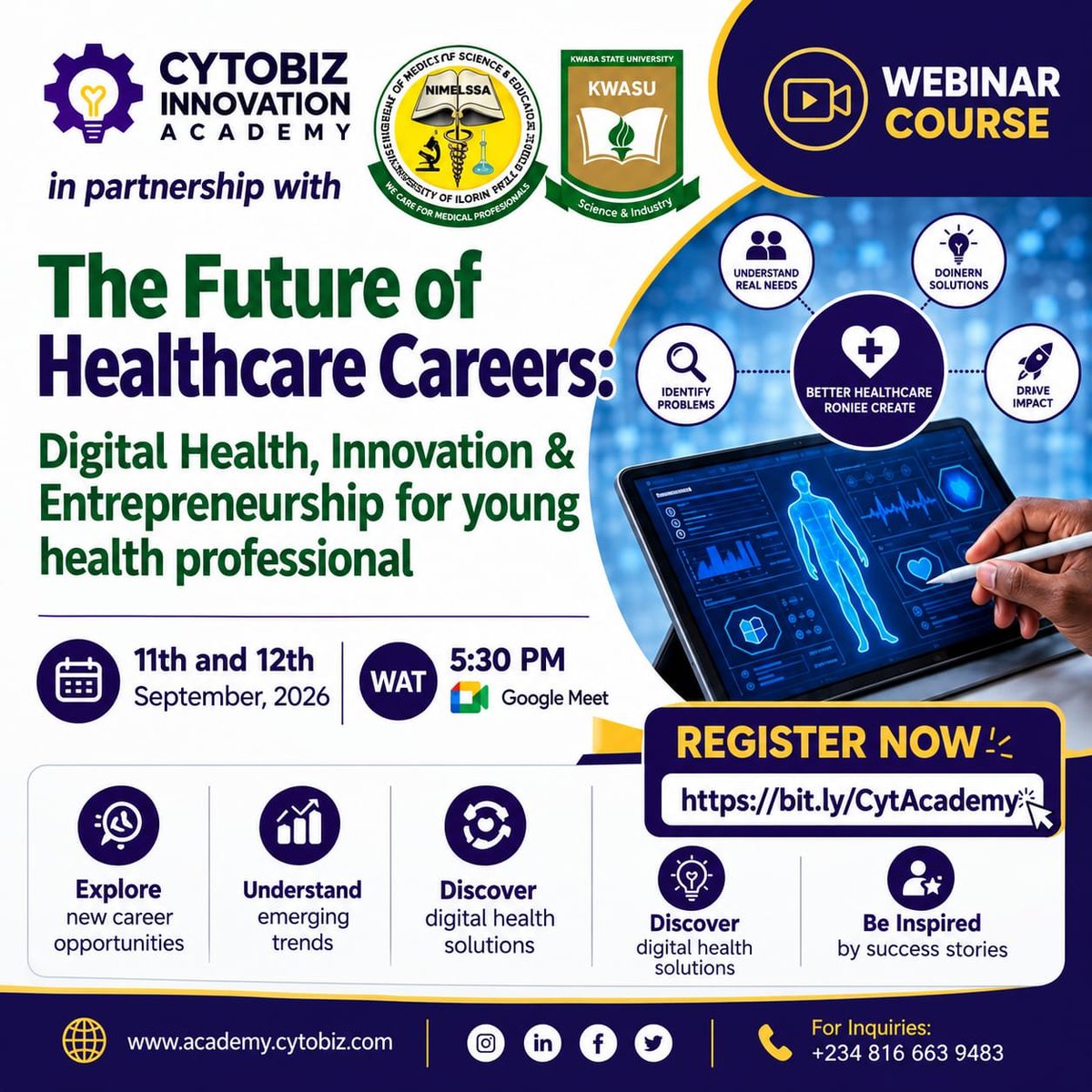 Cytobizhub_hq's tweet photo. Healthcare is evolving, and so are the career opportunities. Explore Digital Health, Innovation &amp; Entrepreneurship at:

💡The Future of Healthcare Careers

📅Sept. 11–12 |⏰5:30 PM WAT
 Google Meet

Join us and discover where healthcare is headed
Register: https://t.co/oXkDLd1WfT https://t.co/Vdr0uql9hz