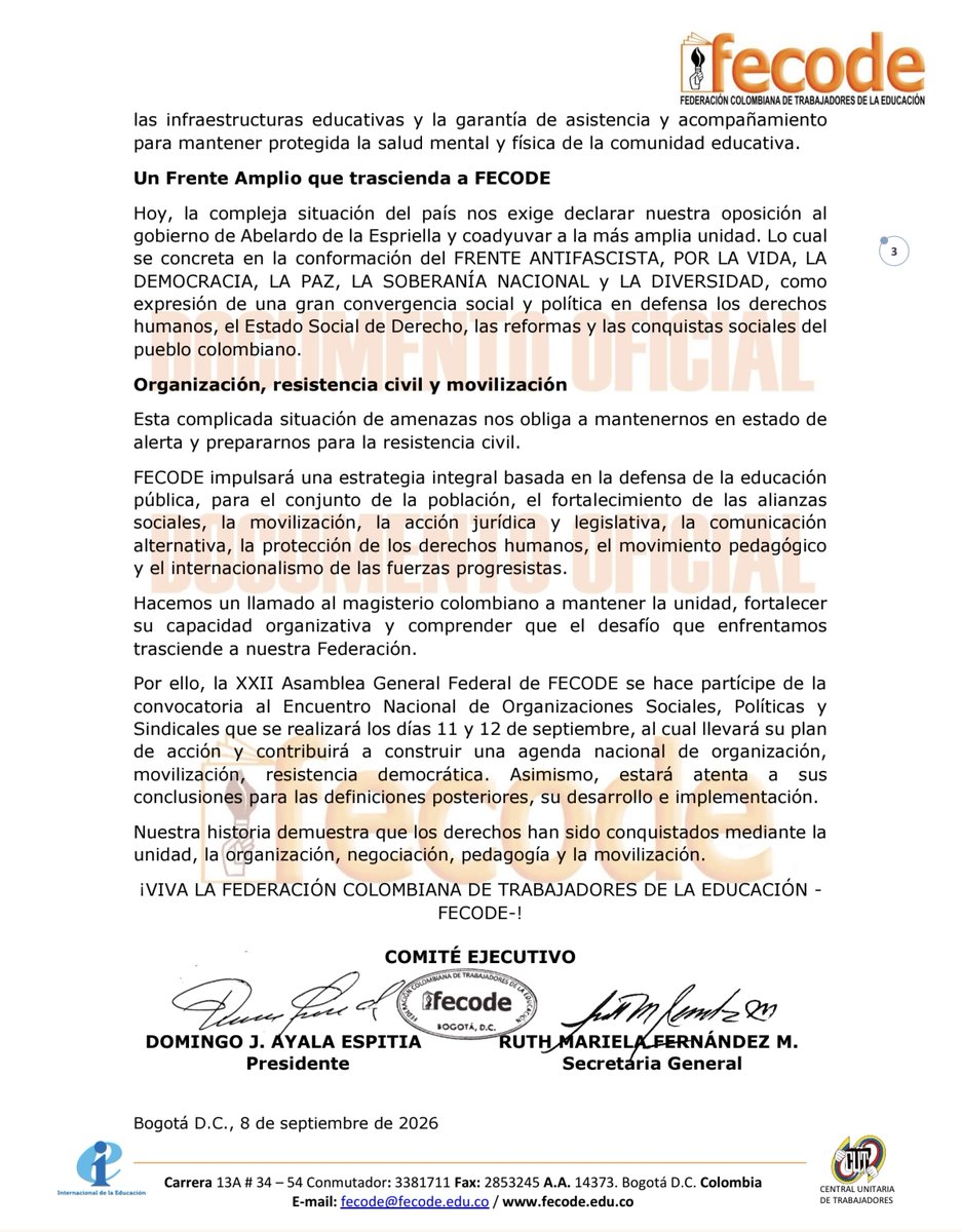 fecode's tweet photo. 📃Declaración Política 
📄 XXII Asamblea General Federal de FECODE, reunida 2, 3 y 4 de septiembre, declara la oposición al gobierno: Por la vida digna, democracia, soberanía, derechos sociales y educación pública administrada y financiada por el Estado.
https://t.co/fAaklb4S1X https://t.co/MNjvT1MTCx
