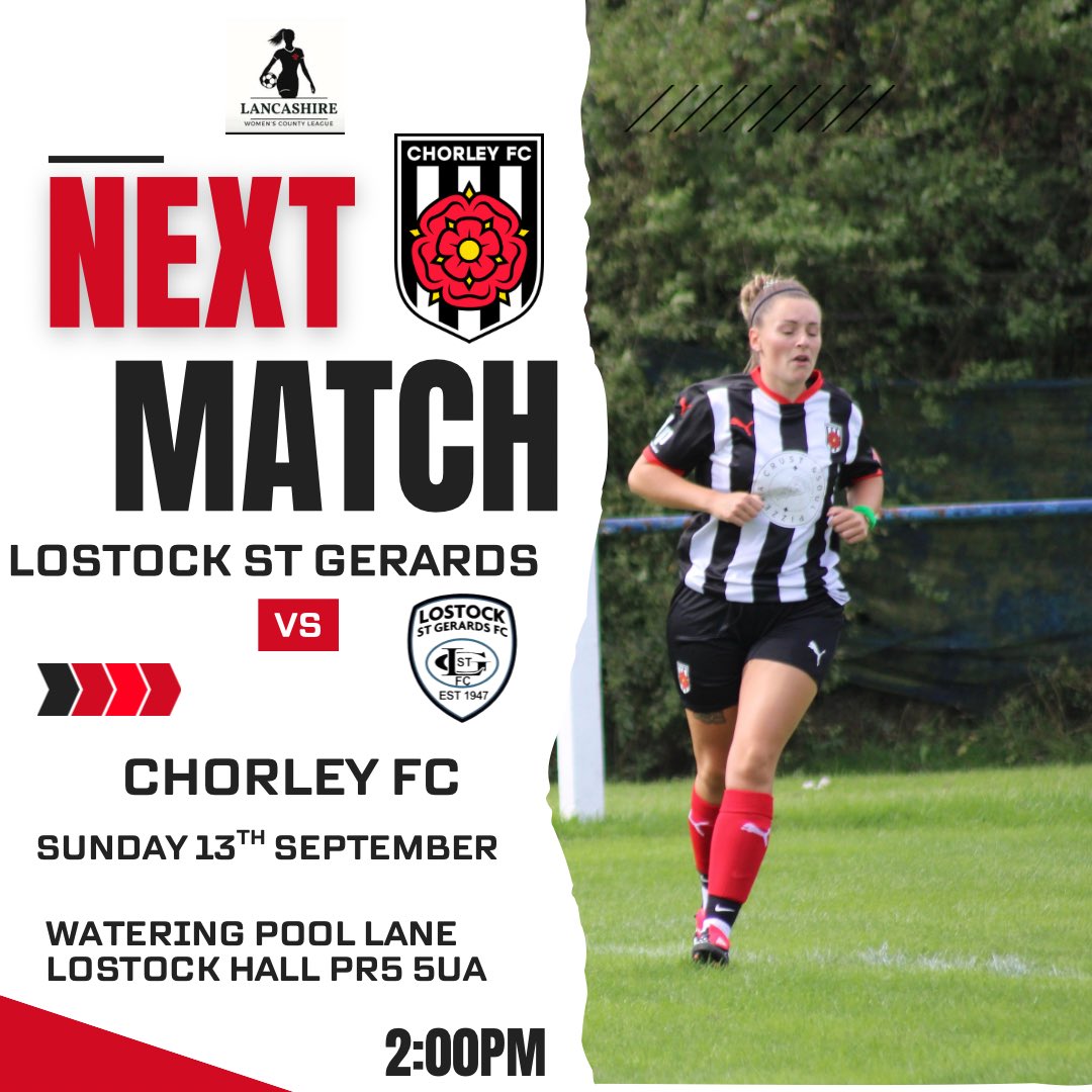 ChorleyFcWomen's tweet photo. Coming Up Next 

⚽️ Lancashire County Women’s League ⚽️

📣 LOSTOCK ST GERARDS v CHORLEY FC 📣

📅 Sunday 13th September 

🏟️ Watering Pool Lane PR5 5UA 

🕰️ 2:00pm ko 

Free Entry with
@everyone 

#WeAreChorley 
@chorleyfc 
@ChorleyFCCF 
@ChorleyAwayDay 
@CrowberryEnergy 
@MDCAutosChorley 
@Aspect_Mtgs 
@AthVodka 
@aw_fire