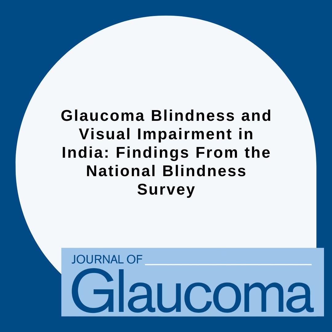 JOGJournal's tweet photo. NEW ARTICLE: "Glaucoma Blindness and Visual Impairment in India: Findings From the National Blindness Survey" by Gupta, Vashist, Patil et al.

Read more: https://t.co/ois6FCiZT1

@WorldGlaucoma
#JoG #JournalOfGlaucoma https://t.co/q4zAV9q2iO