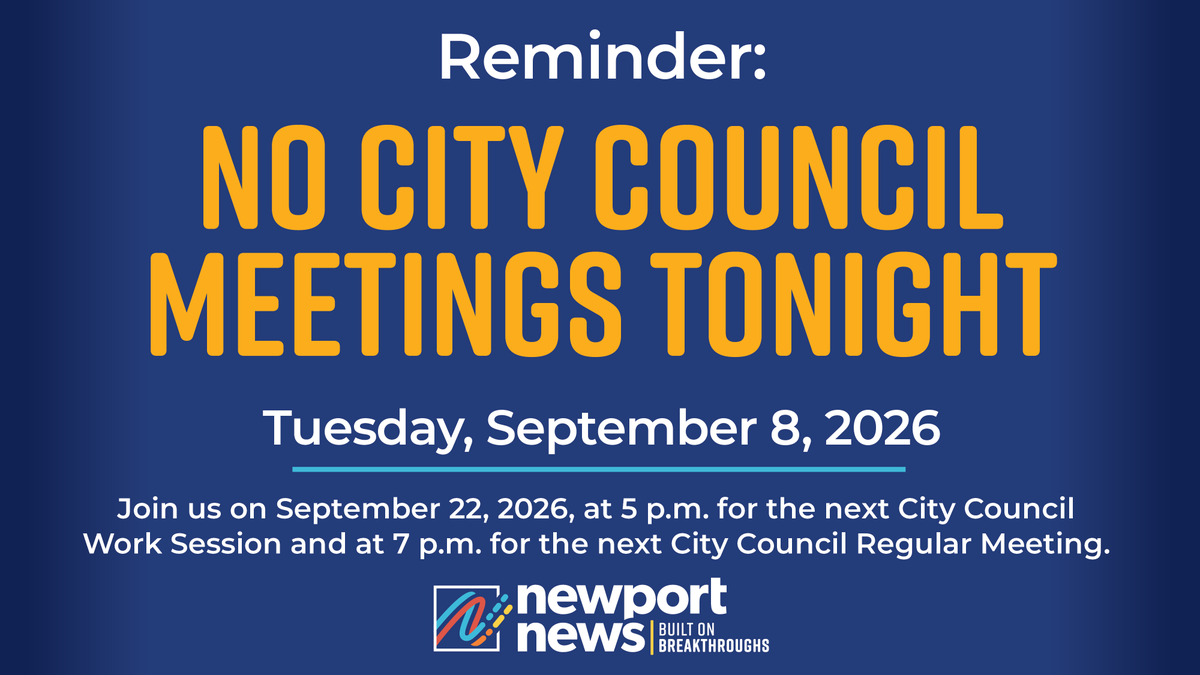CityofNN's tweet photo. REMINDER: No City Council Meetings Today

Today’s City Council Work Session and Regular Meeting have been canceled.

The next meetings are Tuesday, Sept. 22, at City Hall. Work Session: 5 p.m. | Regular Meeting: 7 p.m.

More info: https://t.co/aMxuF9XWs6 https://t.co/uT2FA4EzGZ