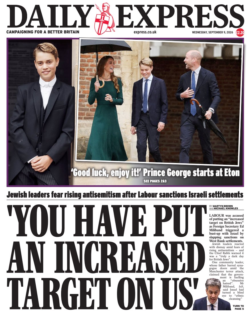 Tomorrow’s papers:?MILIBAND ACCUSED OF PUTTING JEWS IN UK IN DANGER!!
Chief Rabbi and Tory leader react furiously to Labour sanctions on Israeli settlements