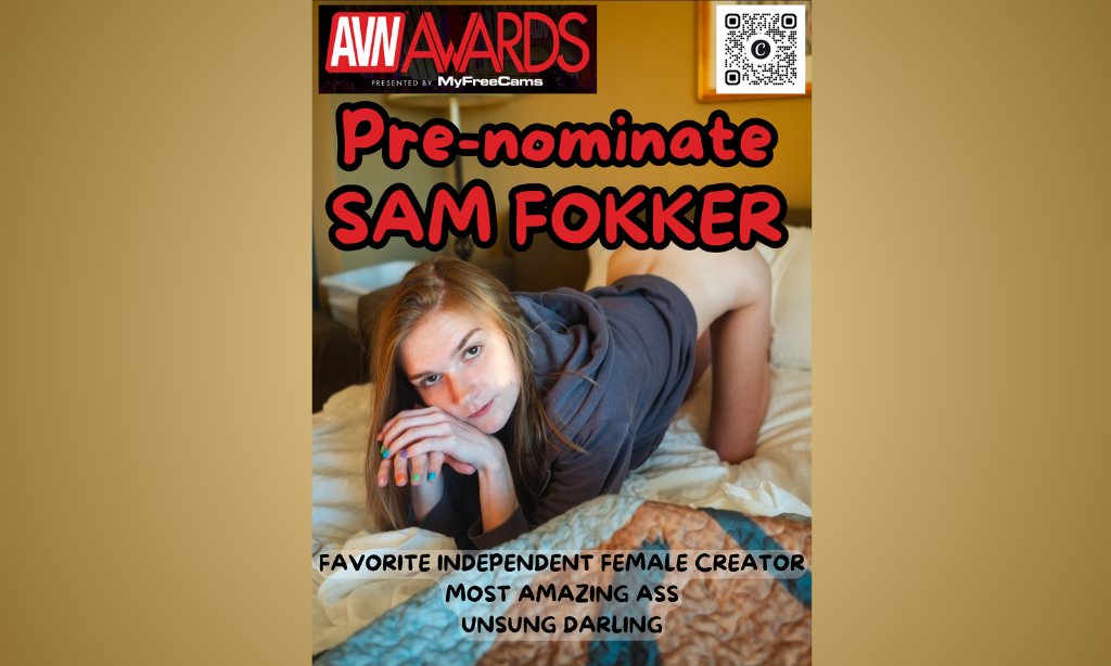 AVNMediaNetwork's tweet photo. Sam Fokker Seeks Nominations for 2027 AVN Fan-Voted Awards https://t.co/NPorLQwsSQ @OnlySams101 https://t.co/ccDzlMQZgf