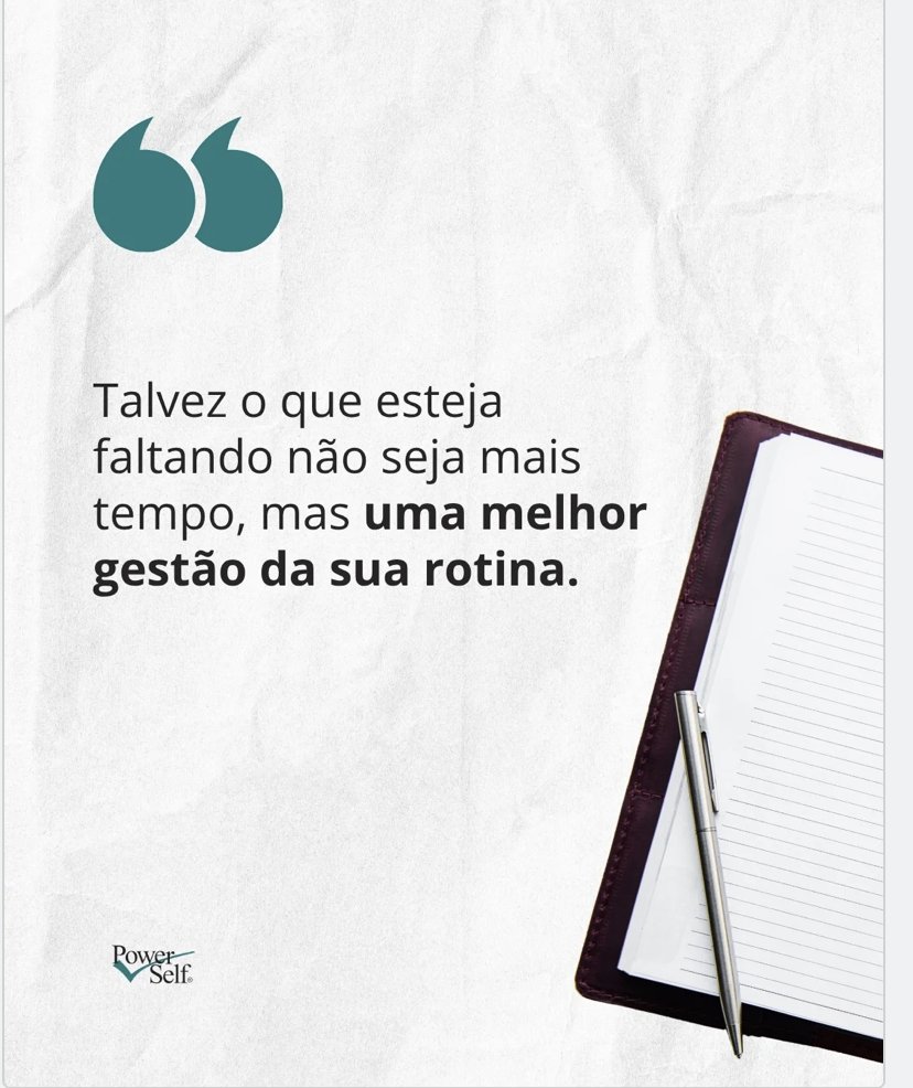 PowerSelf's tweet photo. O dia parece curto demais? Muitas vezes, o problema não é a falta de tempo, mas a forma como ele está sendo organizado. A PowerSelf ajuda a desenvolver uma rotina mais equilibrada, com espaço para aquilo que realmente importa. Saiba mais: https://t.co/XZYJ4MpP0y https://t.co/JO29szMQBj