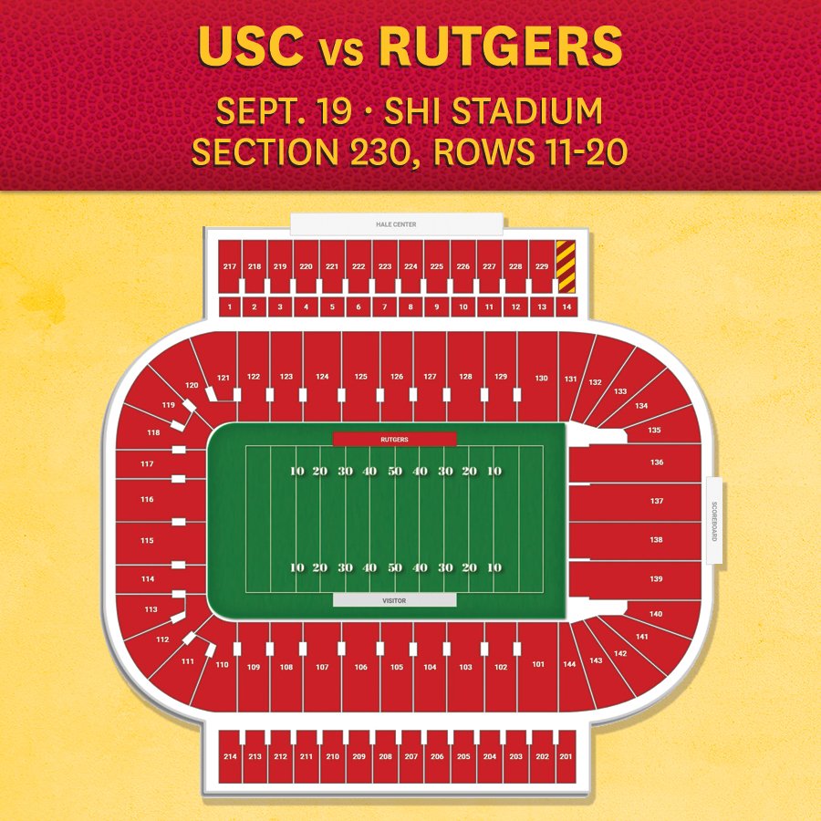 USC vs Rutgers
Sept. 19 · SHI Stadium
Section 230, Rows 11-20