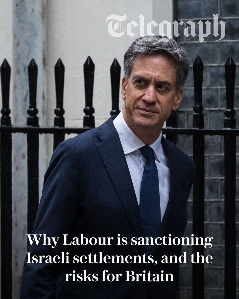 Telegraph's tweet photo. Ed Miliband has announced fast-tracked sanctions against Israeli businesses operating in settlements in the occupied West Bank.

The Telegraph examines the reasons behind Labour’s move and the likely impact on Britain ⬇️
https://t.co/XLbArnzTnA https://t.co/mEPePNSBk5