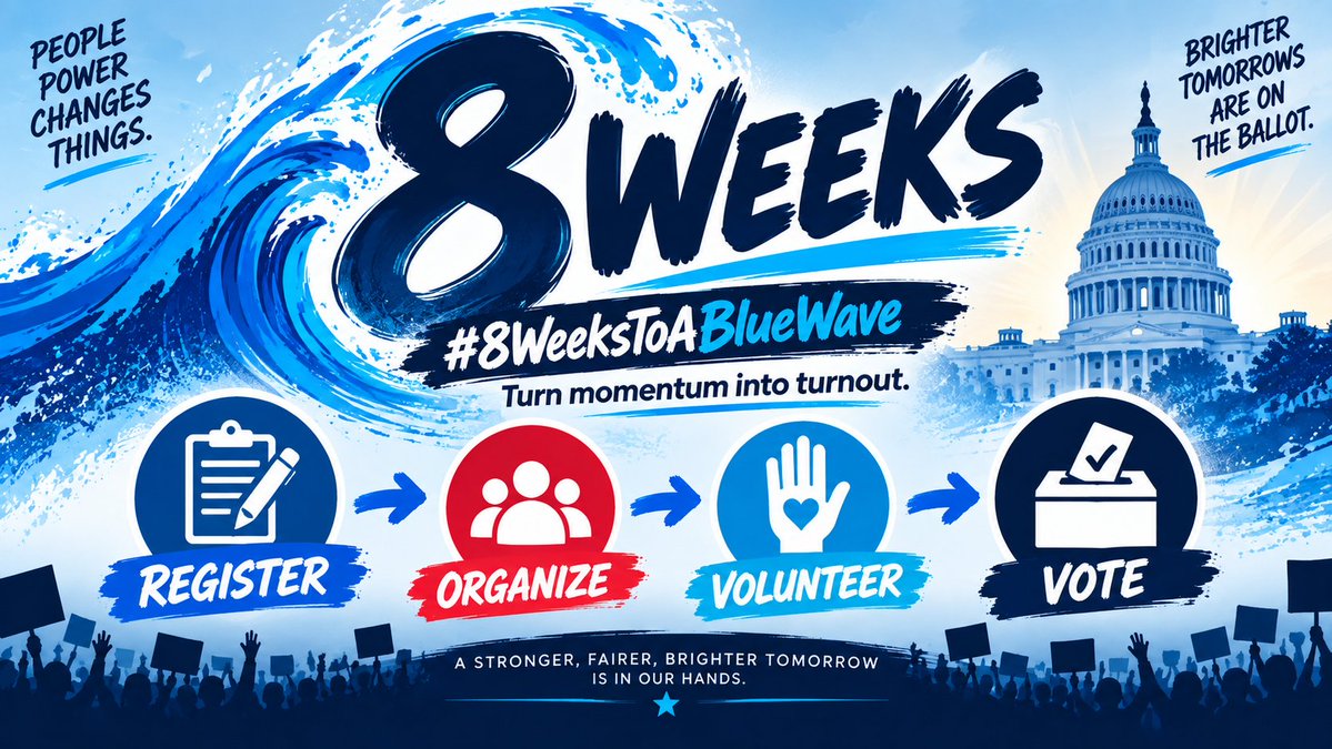 realTuckFrumper's tweet photo. Register. Organize. Volunteer. Vote. It’s not complicated, unless you’re a professional procrastinator. Eight weeks to turn momentum into turnout and outrage into action. #8WeeksToABlueWave https://t.co/rVVB4z3T1J