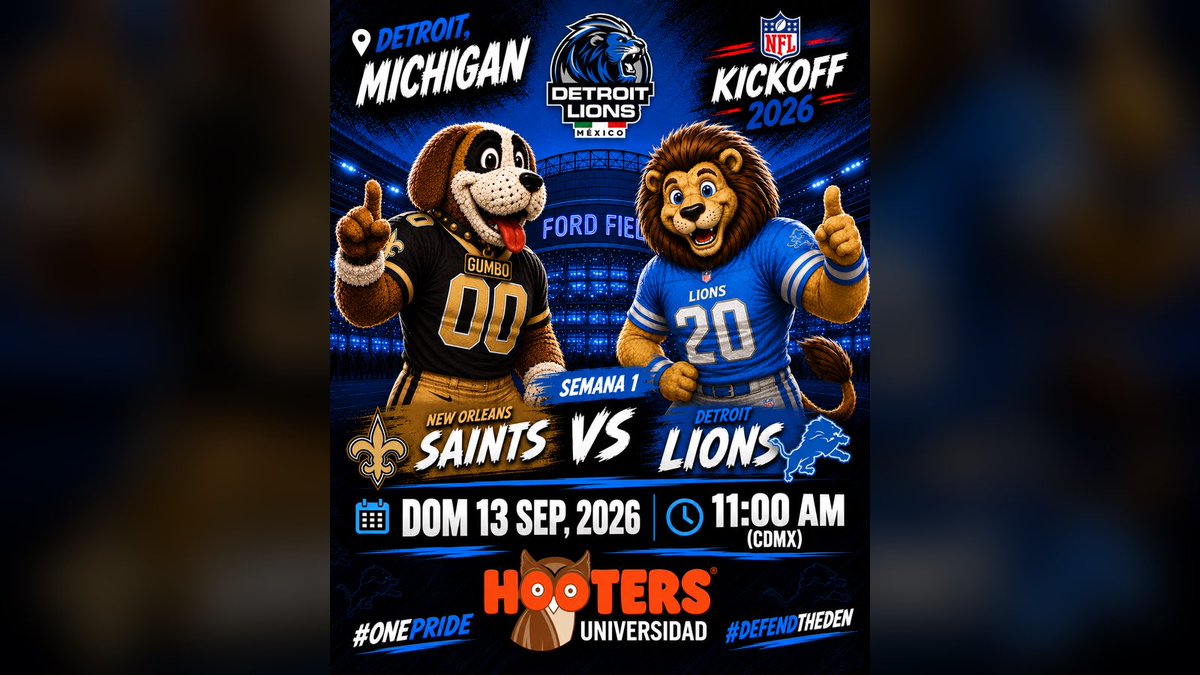 DetroitLionsMex's tweet photo. 🦁💙 ¡LA ESPERA TERMINÓ!

Este domingo arranca el #KickOff2026. ¡Que el rugido se escuche hasta #motorcity !

📍 Hooters Universidad
⏰ 11:00 AM

🎁 Si somos 30 o más, rifaremos un jersey original con nuestros amigos de Fanalítico NFL. 🤩

¡No faltes!

#OnePride #DefendTheDen https://t.co/oCsIHzDSDG