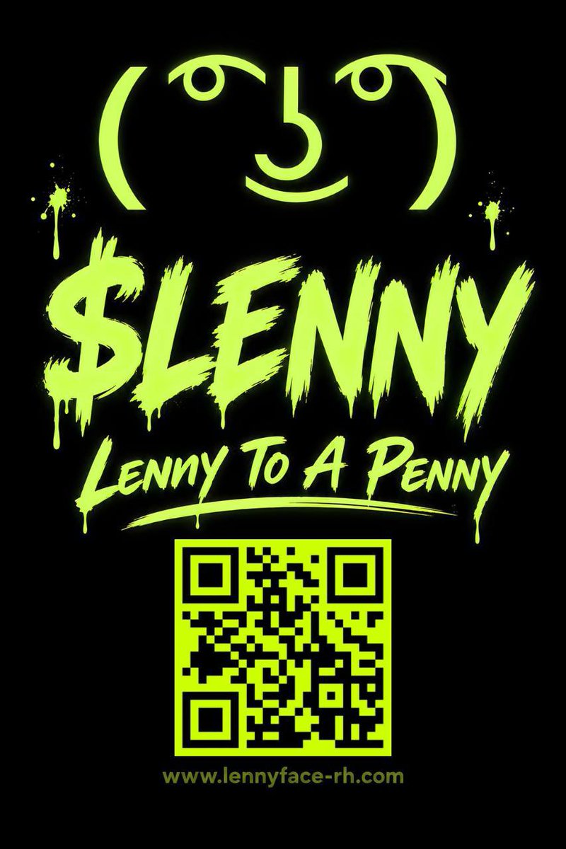 LennyfaceOnRh's tweet photo. Lenny guerilla marketing campaign 

COMPETITION 

- Download this flyer
- stick it anywhere in high population areas in real life
- Take a short video
- Tweet it and tag @LennyFaceOnRH on x

Best shill wins $200 💰 

Winner will be chosen in 7 days. 

Lets see what you got https://t.co/UP3r64zbYe