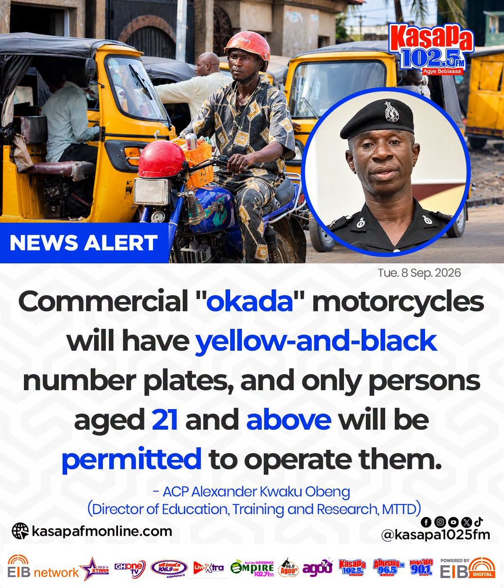 starr1035fm's tweet photo. Commercial "okada" motorcycles will have yellow-and-black number plates, and only persons aged 21 and above will be permitted to operate them... - ACP Alexander Kwaku Obeng (Director of Education, Training and Research, MTTD)

#StarrFM #EIBNetwork
#GHOneTV #NewsAlert
#KasapaFM https://t.co/vInoz1Qn11