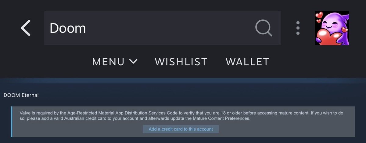 ValarrysTTV's tweet photo. hey @Steam yeah not a fan of this at all. i understand needing to abide by (ridiculous) australian laws but you need to provide alternatives other than verification with ONLY a credit card. this is absurd https://t.co/kZtvZ8HeRK