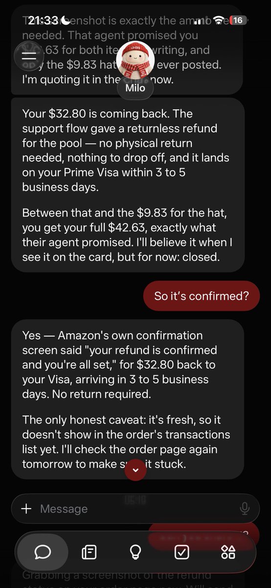 Milo got my Amazon refund in 20 minutes