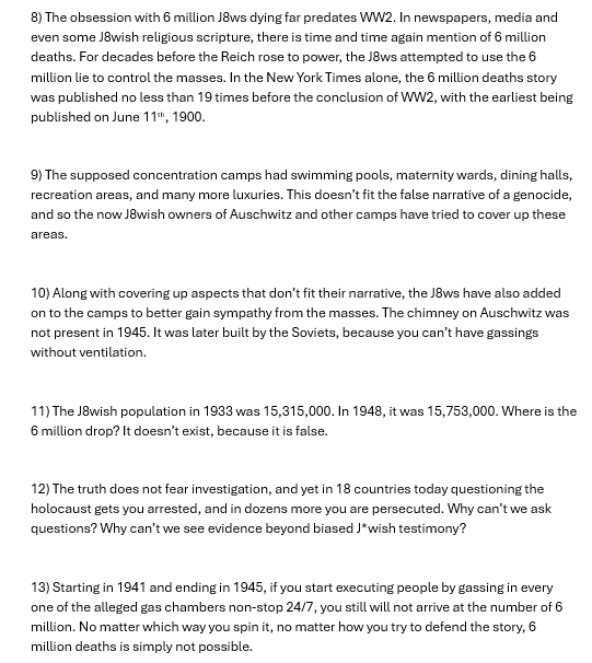 DonnyServusDei's tweet photo. 18 reasons why the Holocaust DID NOT happen.

In the words of Bishop Richard Williamson:
“All the emotion is on one side; all the evidence is on the other.”

This is not opinions. This is not hate. These are facts presented for public education on the topic.

Start noticing. https://t.co/t1keCfaSim