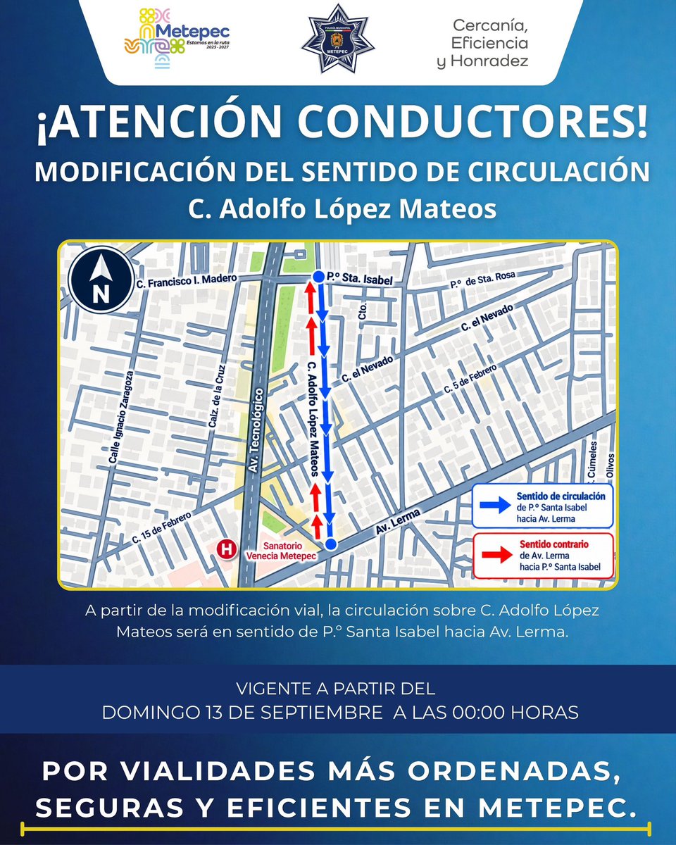 MetepecGobierno's tweet photo. ¡Atención, conductores!

Desde el domingo 13 de septiembre a las 00:00 horas, la calle Adolfo López Mateos circulará de Paseo Santa Isabel hacia avenida Lerma. https://t.co/0stp6Ll0LH