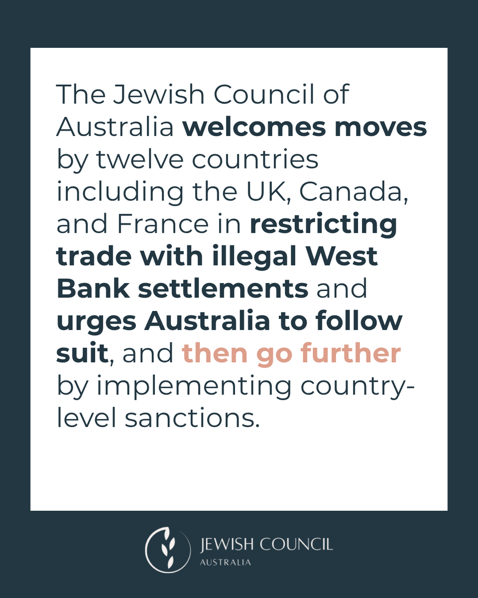 jewishcouncilAU's tweet photo. The Jewish Council supports the decision of the 12 countries who have put trade restrictions on illegal Israeli settlements and urges the Australian government to do the same and then go further, imposing country-level sanctions. https://t.co/IXCO7n1FWk https://t.co/P9QPtrMTaX