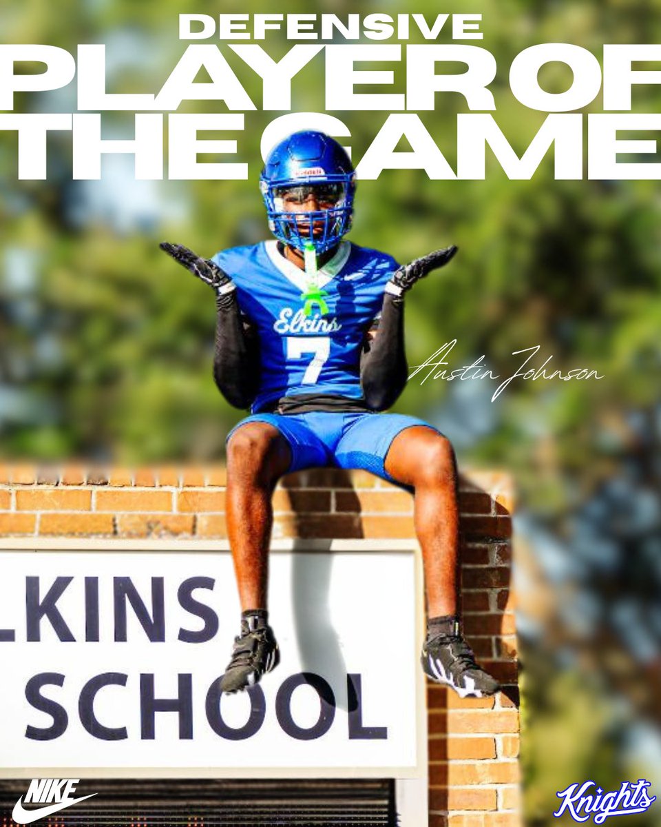 ElkinsFootball's tweet photo. 🚨 Players of the Game - Week 2 🚨
Defense - #7 Austin Johnson
Offense - #4 RJ Evans
#KnightLife #48minutes #MEQ https://t.co/cZKCzouREc
