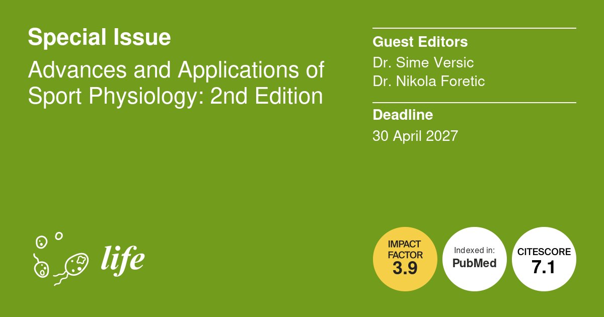 Life_MDPI's tweet photo. 📢 Advances and Applications of Sport Physiology—2nd Edition
🗓️ Submission Deadline: 30 April 2027
🔗 Explore the Special Issue: https://t.co/na1f5OK4rl
#LifeMDPI #SportPhysiology #ExercisePhysiology #SportsScience #ExerciseScience #SpecialIssue #OpenAccess https://t.co/ks2SUjtSXN