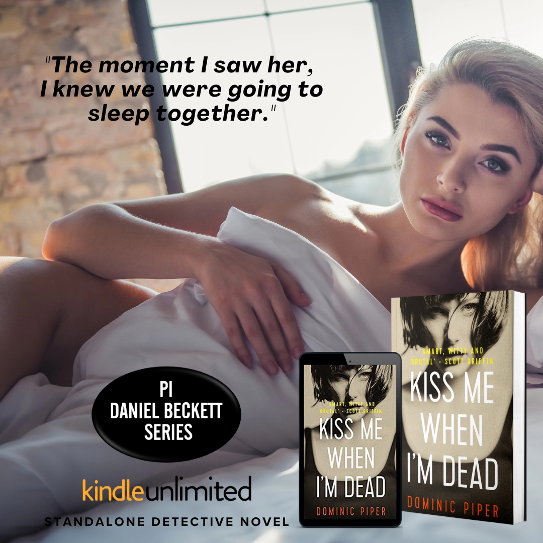 DominicPiper999's tweet photo. "The moment I saw her, I knew we were going to sleep together."

https://t.co/PgFab35yRI

#MustRead #DanielBeckett #PrivateInvestigator #DetectiveFiction #London #Standalone #Thriller #BookSpotlight #BritishDetectives https://t.co/7gymDWbHPW