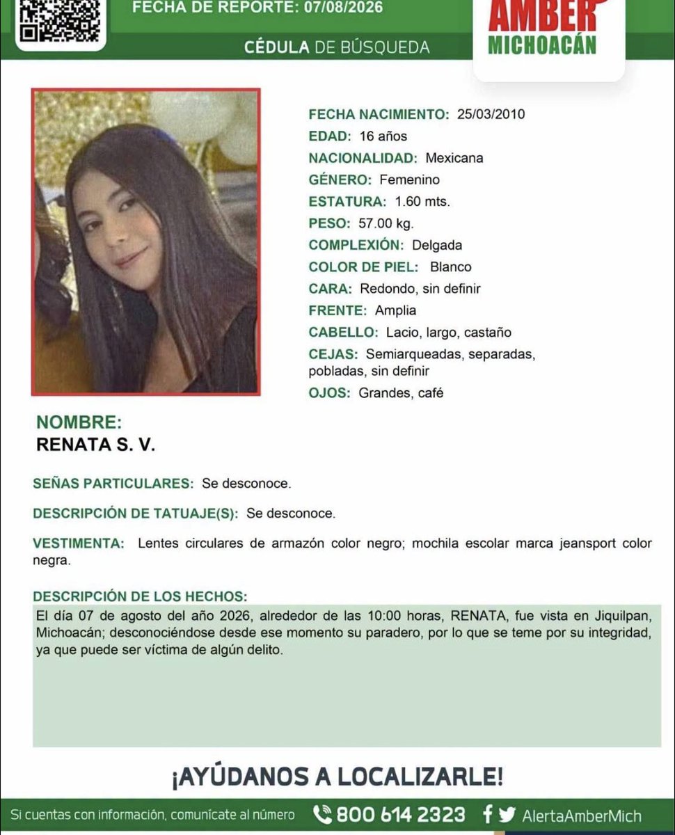 ReporteMxNotic1's tweet photo. Se busca a Renata. S. V. desaparecida el 07 de agosto de 2026 en el municipio de Jiquilpan, Michoacán
#HastaEncontrarla @FGR_Mich @FGRMexico @SSPCMexico
https://t.co/d0Cy0bFpaQ https://t.co/27ToNYnLHO