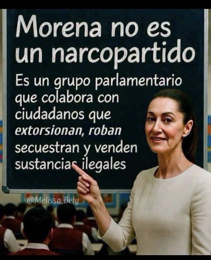TonoFermor's tweet photo. @Claudiashein #MorenaNarcoPolíticos 
#NarcoRégimen https://t.co/32o75m5Y7j