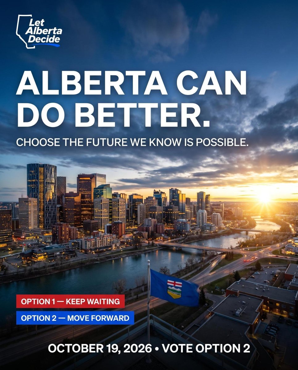 ikwilson's tweet photo. This is becoming the real choice on October 19.

Option 1: acknowledge Alberta has legitimate grievances, admit the status quo is unacceptable—and then go back to Ottawa hoping something changes.

Option 2: create a lawful pathway to a binding referendum that can give Alberta the leverage to force a genuine constitutional negotiation.

Albertans have spent decades asking Ottawa to treat us fairly.

At some point, we have to stop asking the system that created the problem to voluntarily fix itself.

Alberta can do better.