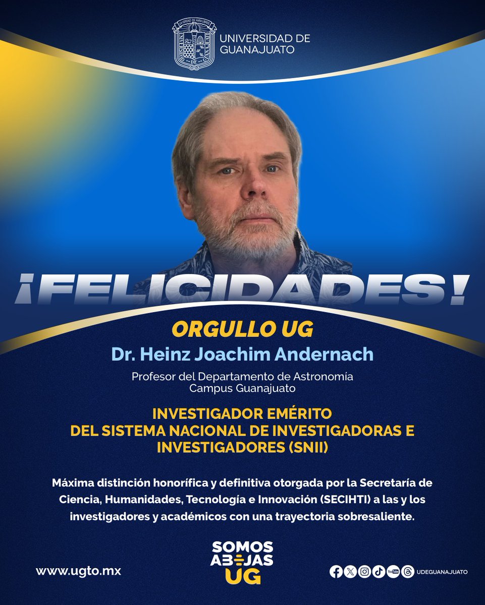 UdeGuanajuato's tweet photo. 🔭🎓 ¡Orgullo UG!

Felicitamos al Dr. Heinz Joachim Andernach, profesor del Departamento de Astronomía, por ser reconocido como Investigador Emérito del SNII, máxima distinción a una trayectoria científica sobresaliente. 👏💛💙

#SomosAbejasUG #OrgulloUG #CienciaUG https://t.co/yBtbLf803B