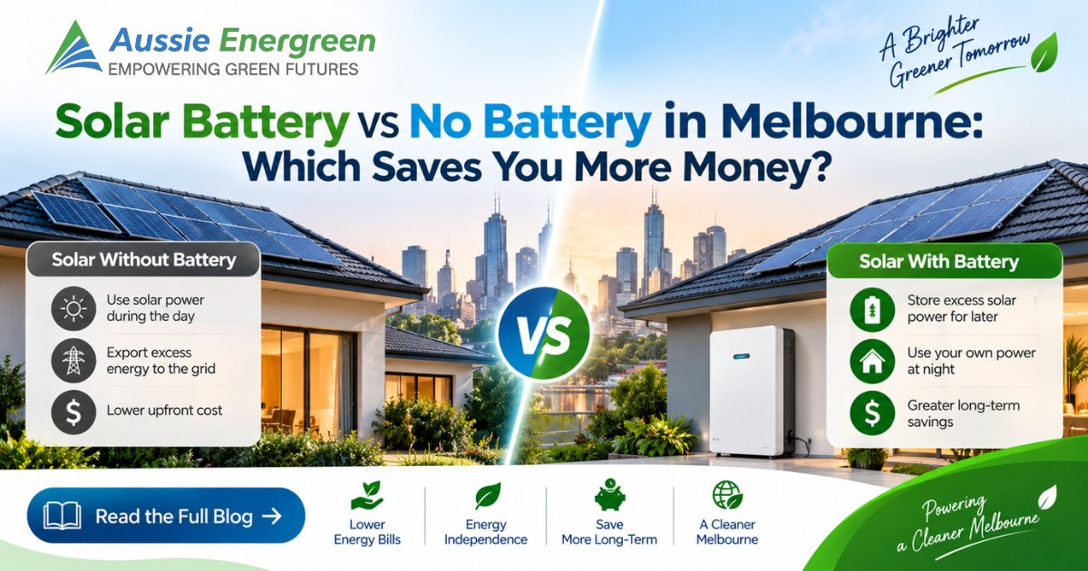 aussieenergreen's tweet photo. Solar alone or solar + battery — which saves you more?
📖 https://t.co/HcjSvKomMO

📞 1300 231 289
#SolarBattery #AussieEnergreen #MelbourneHomes #RenewableEnergy https://t.co/nXEOt8g76s