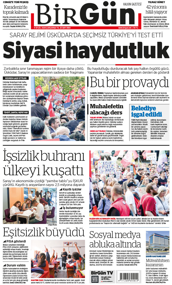 BirGun_Gazetesi's tweet photo. Saray rejimi Üsküdar’da seçimsiz Türkiye’yi test etti

Siyasi haydutluk

Zorbalıkta sınır tanımayan rejim bir ilçeye daha çöktü. Üsküdar, Saray’ın yapacaklarının sadece bir fragmanı. Bu haydutluğu durduracak tek şey halkın örgütlü gücü. Yaşananlar muhalefetin alması gereken dersleri de gösterdi

https://t.co/sy7zmctqcf

Bugünün BirGün’ü